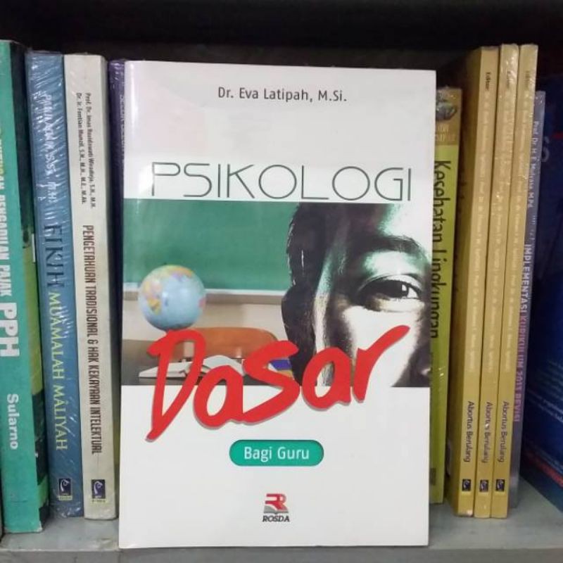 

Psikologi Dasar Bagi Guru