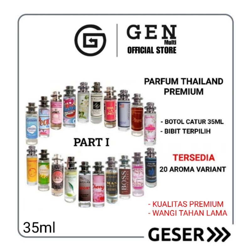 GEN - BPOM Parfum Thailand 35ml Premium / Parfum Thailand Best Seller / Parfum Thailand Unisex Part I