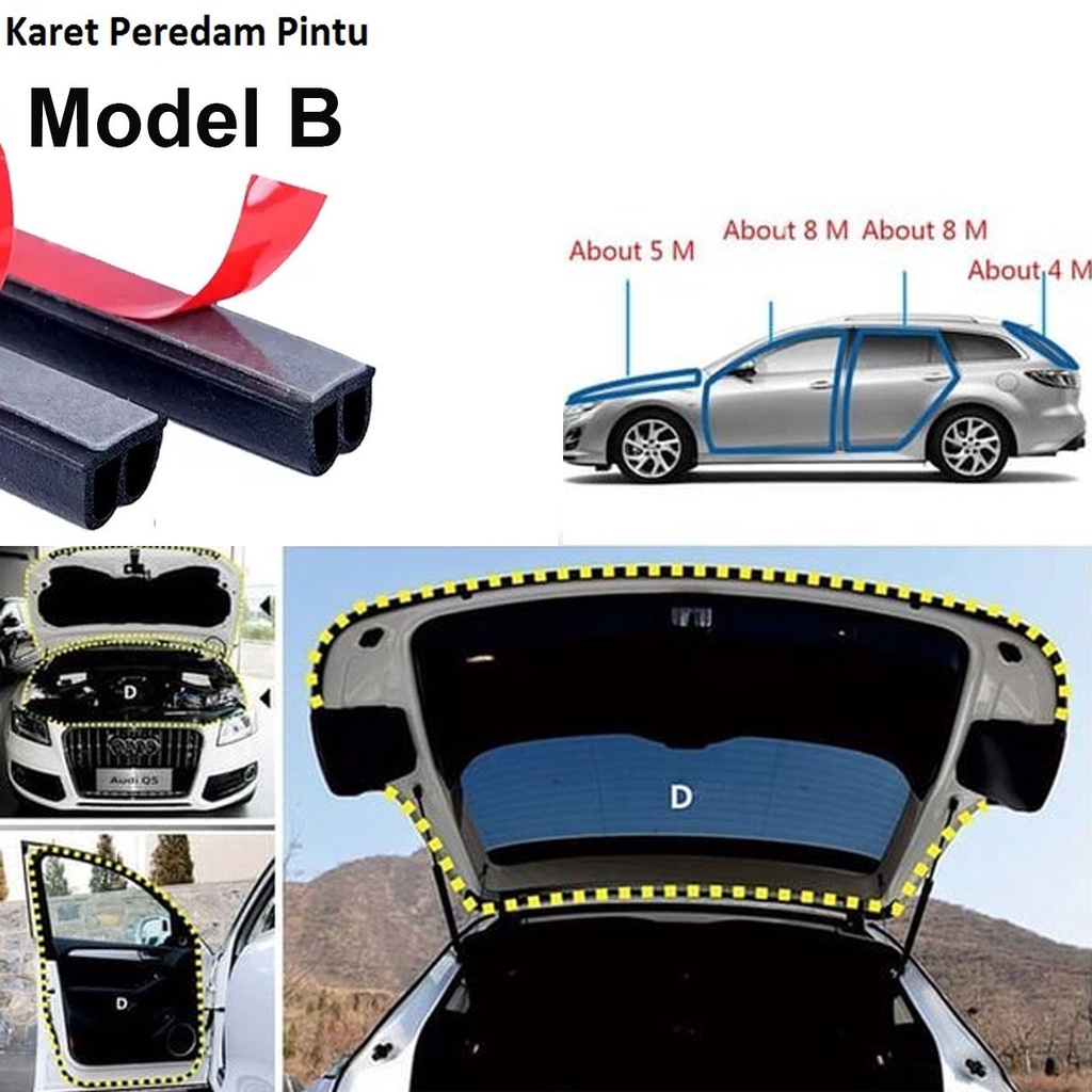 Karet Pintu Mobil  Model B untuk Peredam Suara - Karet Peredam Pintu Mesin Mobil Universal Model B