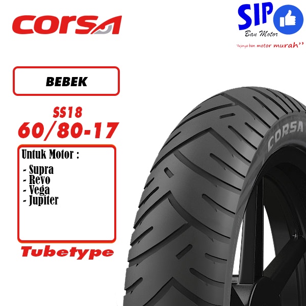 Ban motor bebek Corsa SS18 60 80 17 tubetype bukan tubeless