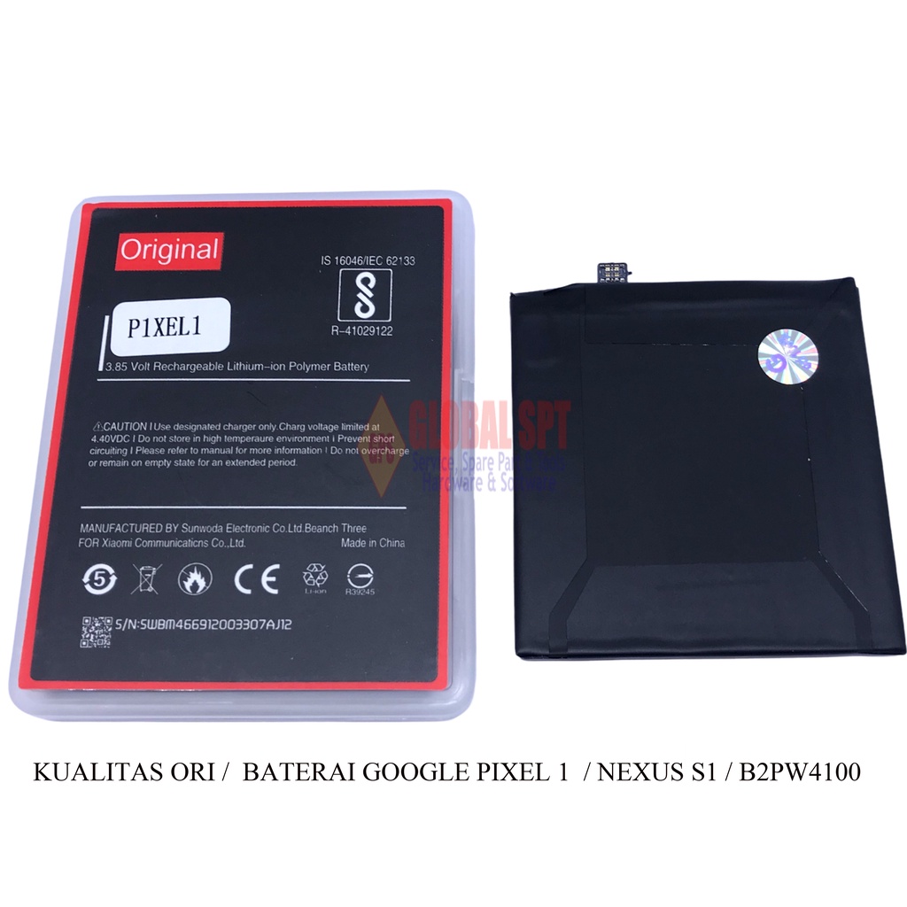 KUALITAS ORI / BATERAI GOOGLE PIXEL 1 / BATRE  NEXUS S1 / BATERE B2PW4100