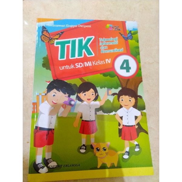 

Buku Baru TIK Kelas 4 Sd/Mi Penerbit Erlangga KTSP 2006