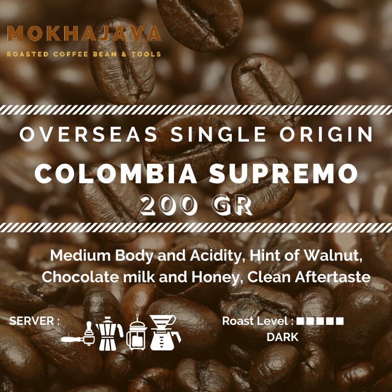 

Colombia Supremo 200gr Single Origin Arabica Coffee Bean 200 gram Biji Kopi Arabika