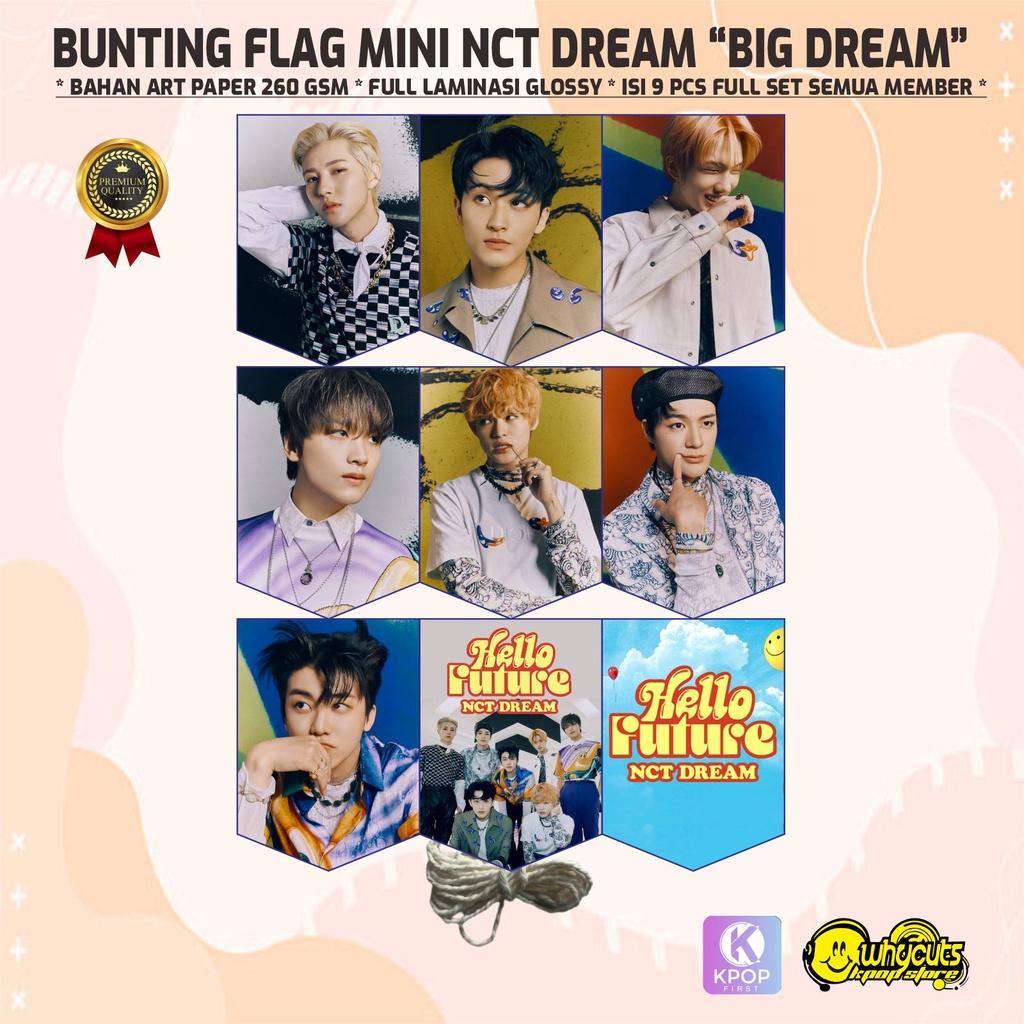 BUNTING FLAG GARLAND PREMIUM NCT DREAM / DREAMING / HELLO FUTURE / HOT SAUCE / PRINT 1 SISI FULL LAMINASI ANTI AIR