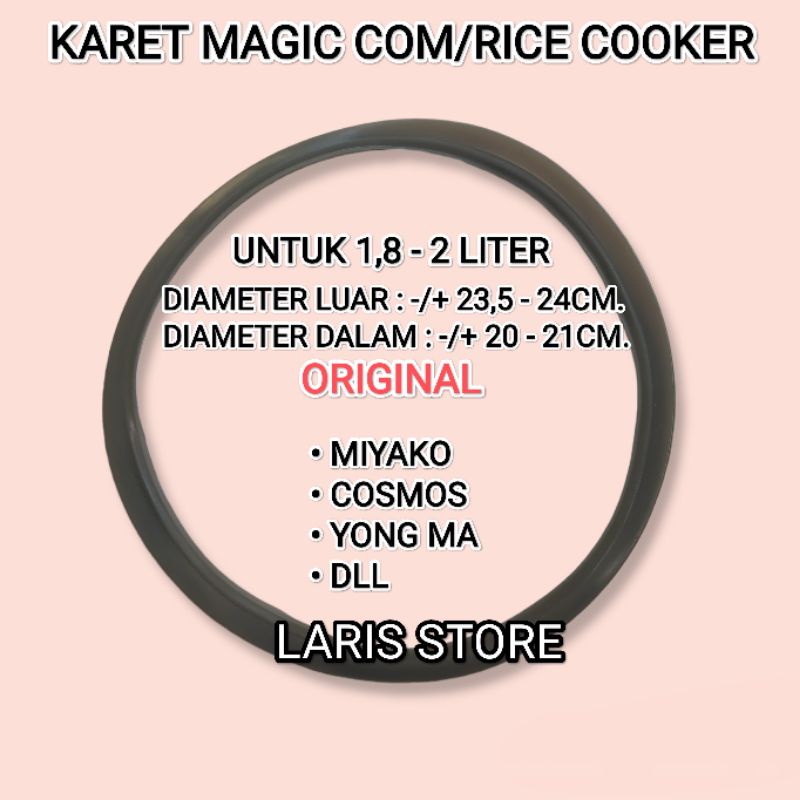 SEAL KARET TUTUPAN / TUTUP MAGIC COM - RICE COOKER MIYAKO DLL SEMUA MERK / UNIVERSAL UKURAN 1,8 - 2 LITER ORIGINAL