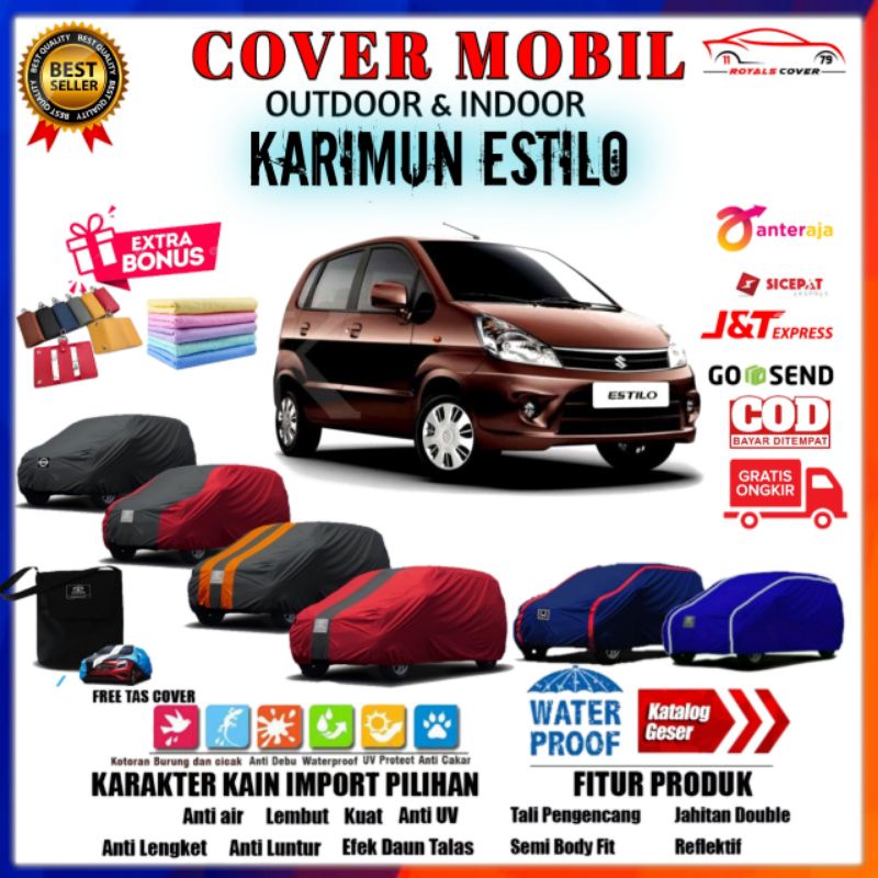 Body Cover Mobil Karimun Estilo / Sarung Mobil Suzuki Karimun 2008, 2009, 2010, 2011, 2012, 2013