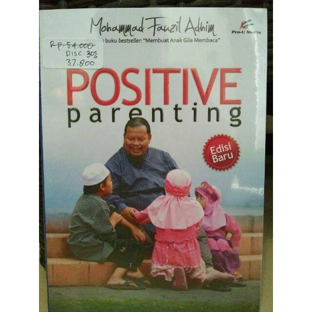 POSITIVE PARENTING, buku parenting