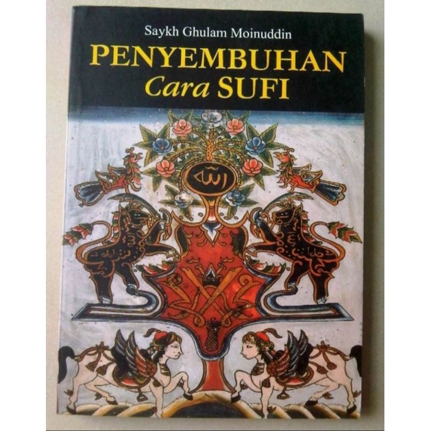 Saykh Ghulam Moinuddin: Penyembuhan Cara Sufi (Bentang Budaya, 1999)