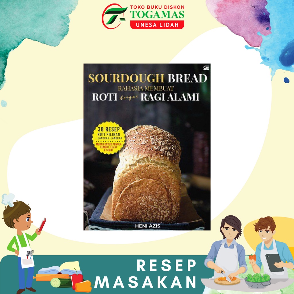 SIAP KIRIM!! SOURDOUGH BREAD RAHASIA MEMBUAT ROTI DENGAN RAGI ALAMI - HENI AZIS