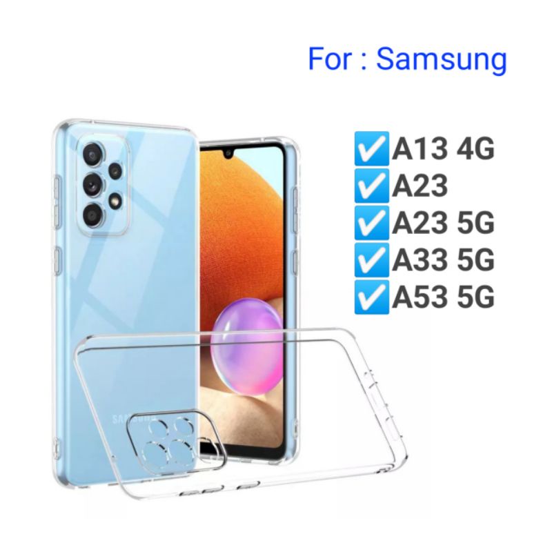 Clear case samsung A13 A23 A33 A53 4G 5G LTE Softcase Silicon Silikon Bening Transparan Casing Cover TPU