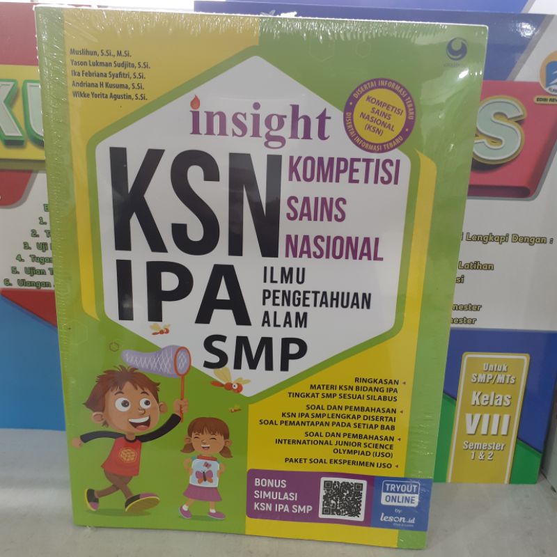 BUKU LATIHAN SOAL PEMBAHASAN OLIMPIADE INSIGHT KSN IPA TINGAKT SMP NASIONAL DAN INTERNASIONAL 2021