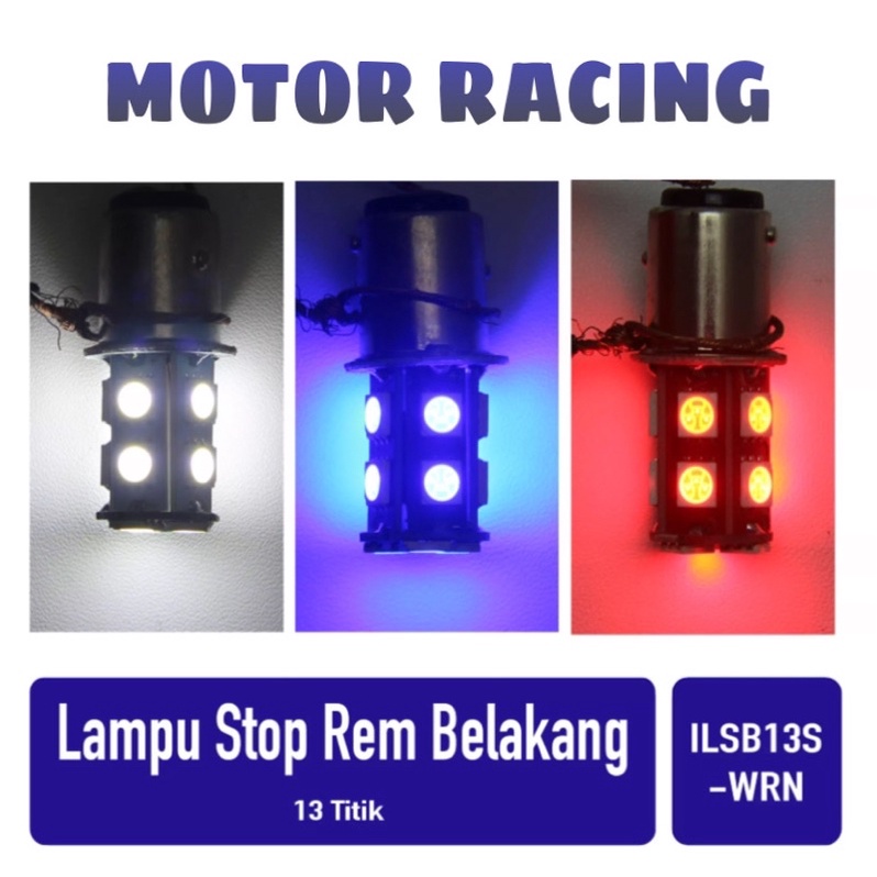 Lampu Rem LED - Lampu Stop Rem Belakang Variasi Sepeda Motor Kedip Flash Stobo LED 13 Mata - BIRU