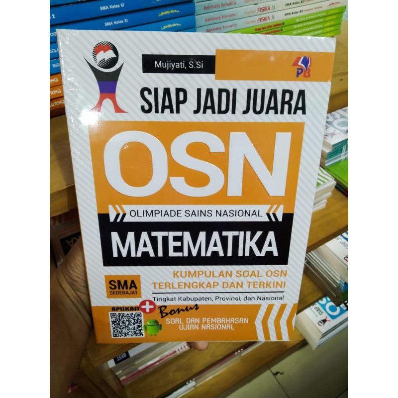 Siap Jadi Juara OSN SMA Matematika Fisika Biologi Kimia Olimpiade Sain Nasional Kumpulan Soal-1