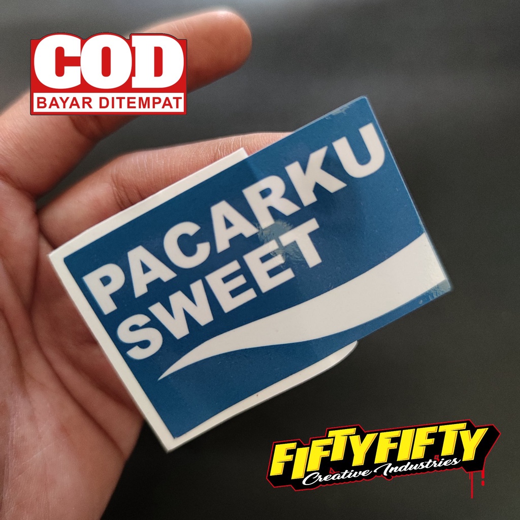 Stiker Print Cut PACARKU SWEET Stiker Printing Laminasi Glossy Tahan Air Stiker Motor Mobil Helm Sudah Membentuk Pola Desain