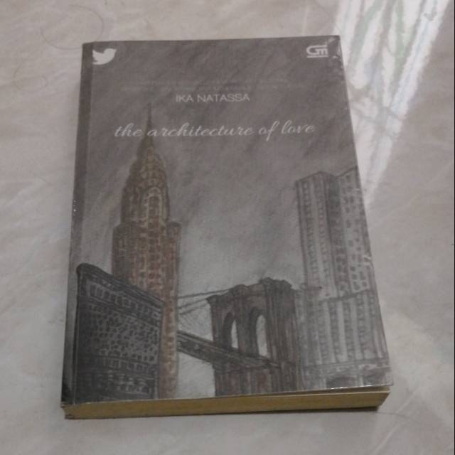 [Novel] Architecture of Love by Ika Natassa
