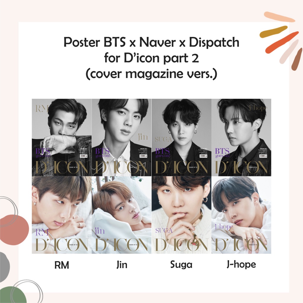 [Part 2 ] POSTER BTS x Naver Dispatch for D'icon