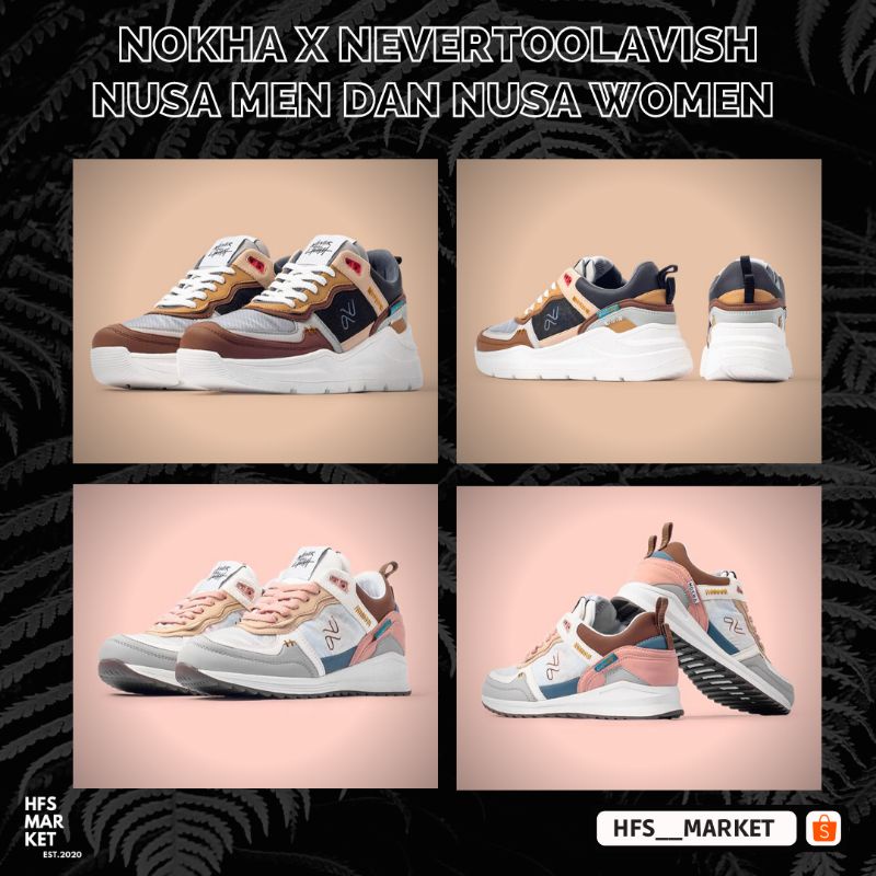 [100%ORIGINAL] NOKHA X NEVERTOOLAVISH - NUSA MEN DAN NUSA WOMEN - LIMITED EDITION