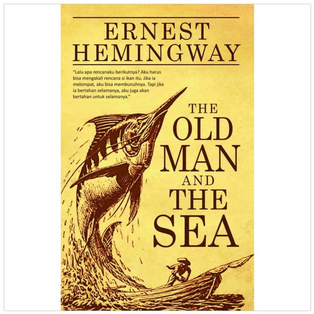 The Old Man and The Sea