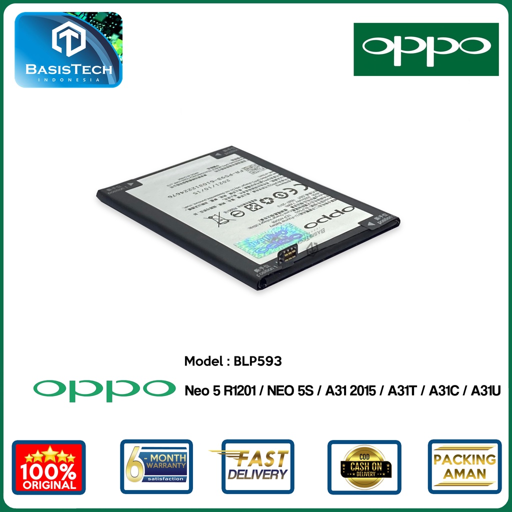 BATERAI OPPO NEO 5 R1201 - NEO 5S - OPPO A31 2015 A31T A31C A31U - BLP593 - ORIGINAL QUALITY