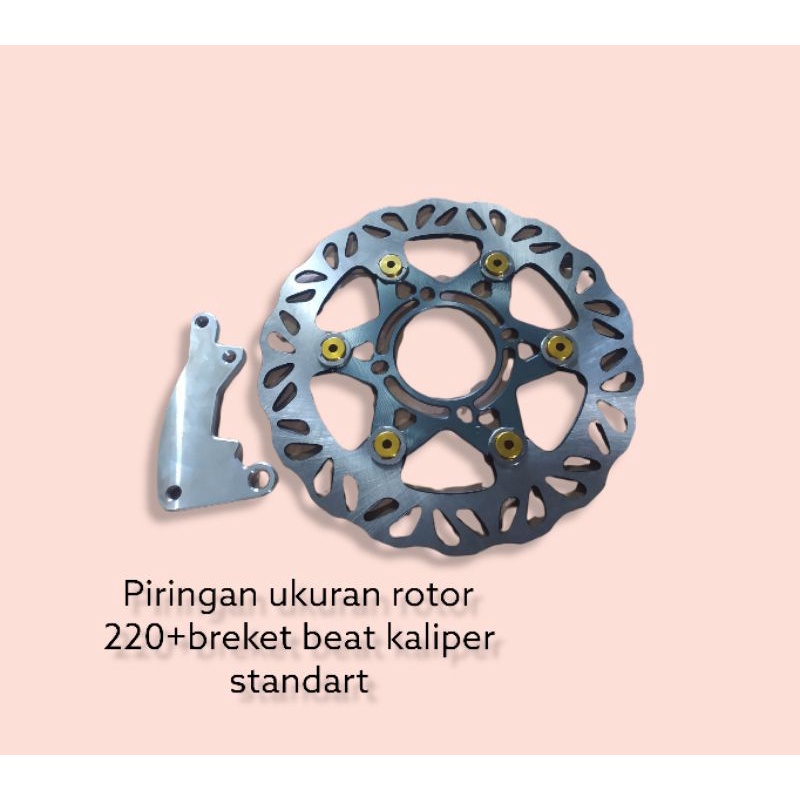 piringan depan rotor uk220mm (jupiterz, mx) atau beat/mio (menggunakan breket)