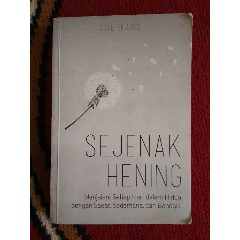 Sejenak hening. Adjie Silarus. Adjie Santosoputro