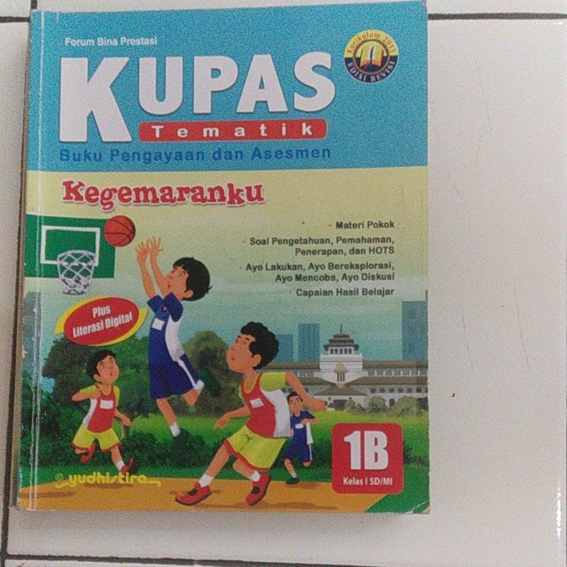 KUPAS TEMATIK  1B kelas 1 SD