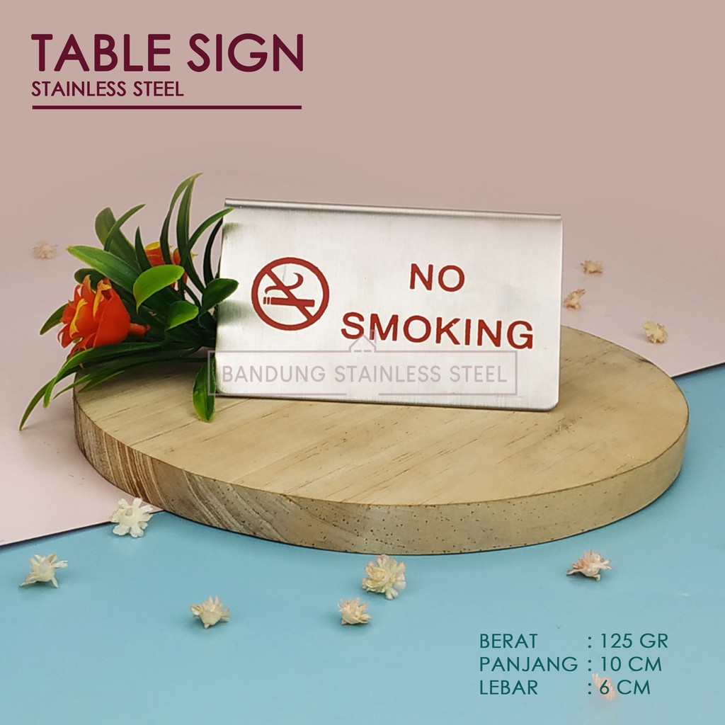 Table sign tanda meja restoran stainless steel reserved No smoking welcome