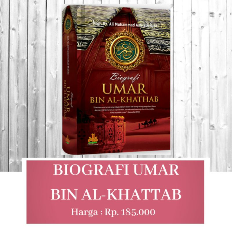 Biografi Umar bin Al-Khathab
