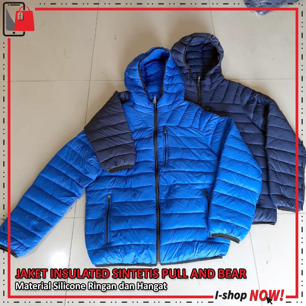 Jaket Insulated Puffer Pull and Bear Hoodie / Jacket Bulang Pull and Bear