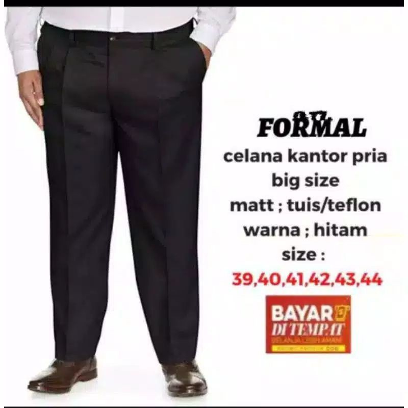 CELANA FORMAL | CELANA JUMBO PRIA | BAHAN KATUN TWIIS 33-44