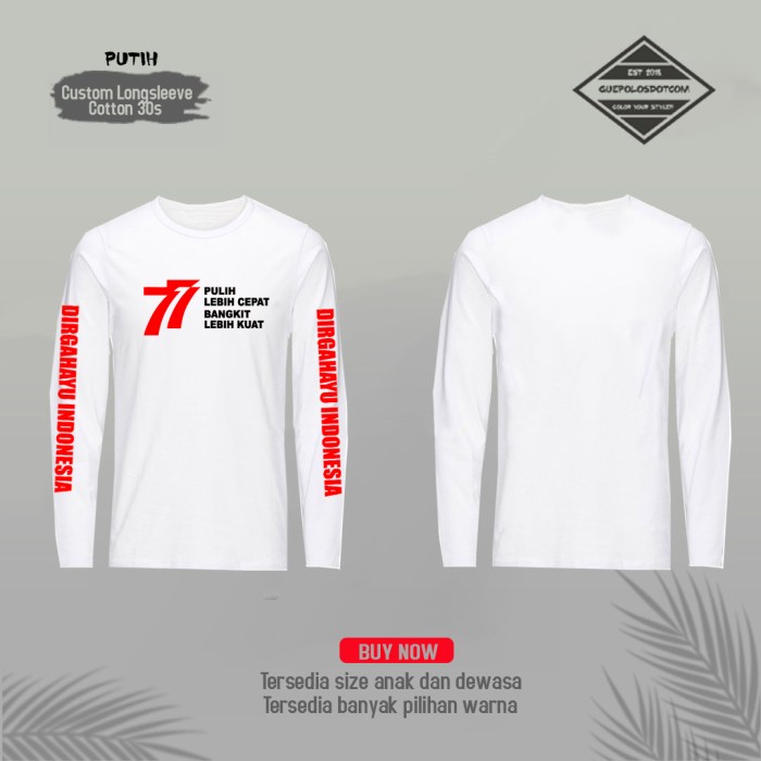 kaos 77 indonesia kaos kemerdekaan 77 17 agustus panjang jumbo - 6th, Putih