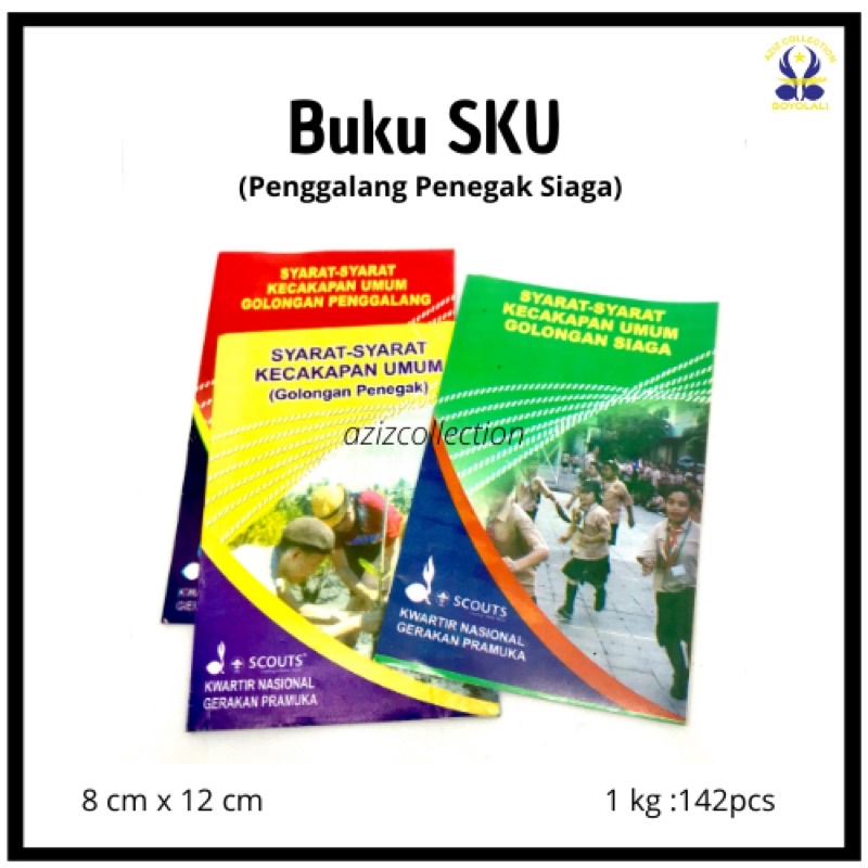 

BUKU SKU PRAMUKA ( Penggalang Penegak Siaga)