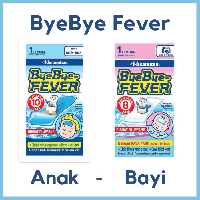 Byebye-FEVER Bayi Anak SATUAN Bye bye Fever Hisamitsu terbaik