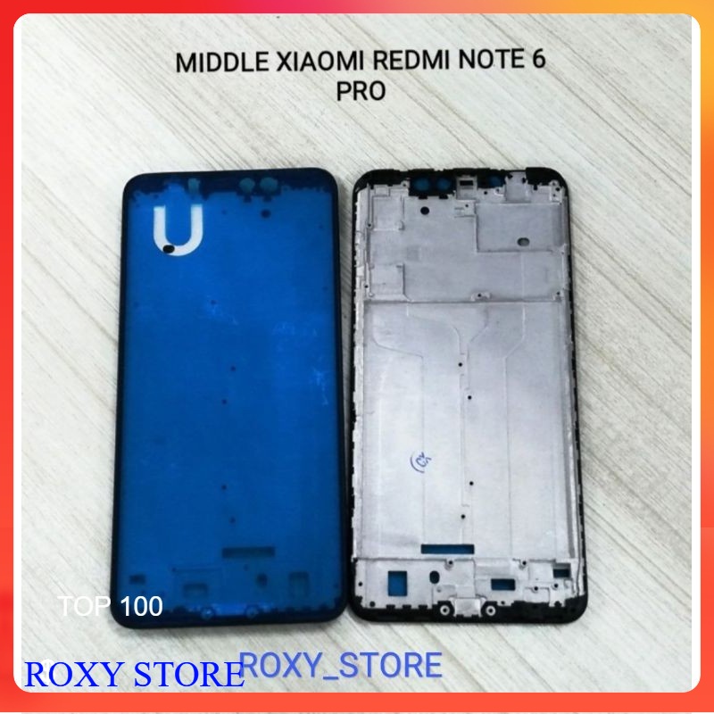 Frame Bezzel Tulang Tengah Tatakan Lcd Xiaomi Redmi Note 6 Pro Mi A2