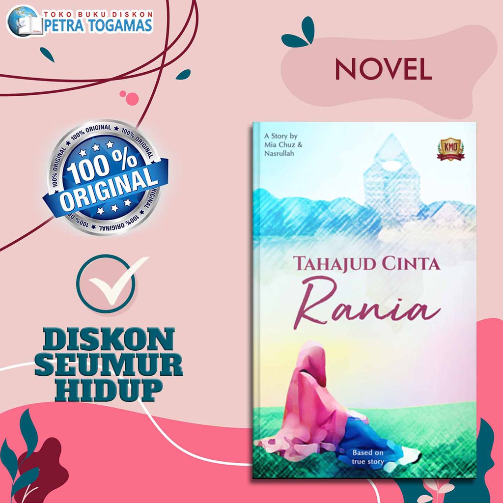 NOVEL RANIA (BEST SELLER) // TAHAJUD CINTA RANIA by MIA CHUZ, NASRULLAH