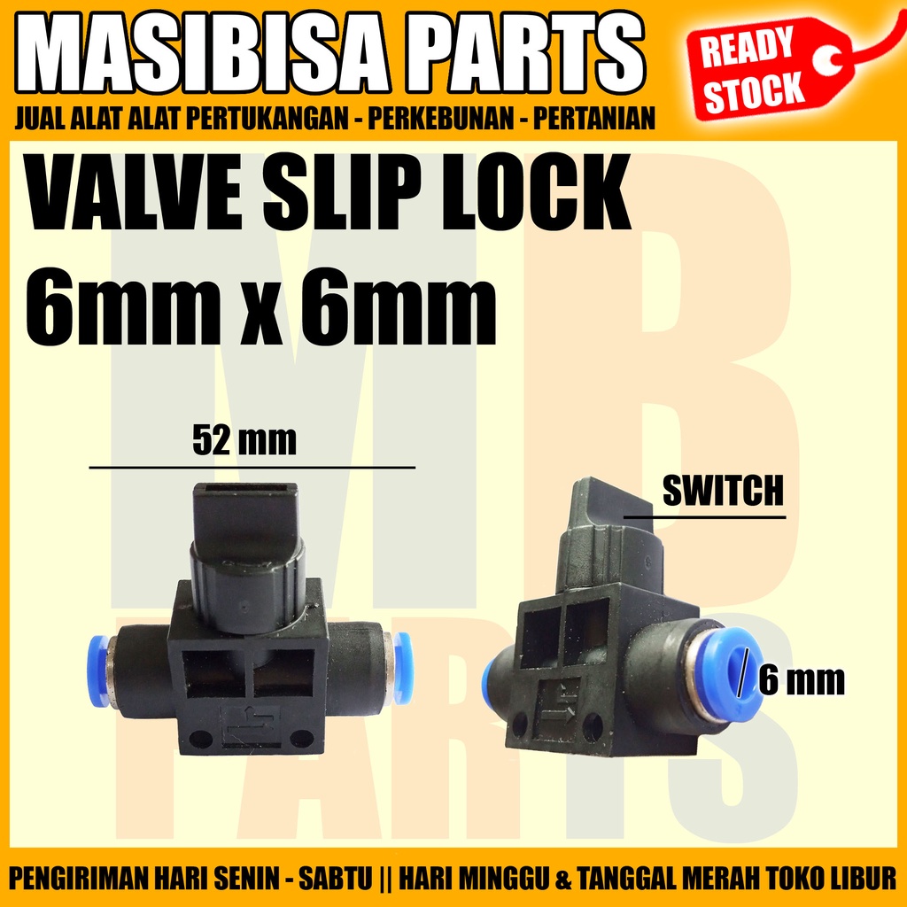 SLIP LOCK FITTING / KERAN PNEUMATIC / VALVE ON / OFF 6mm - 6mm