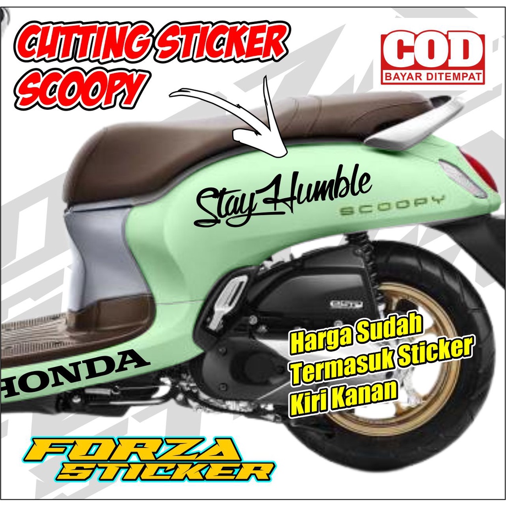 Stiker Motor Scoopy "STAY HUMBLE" Cutting Sticker Untuk Body Motor Scoopy, Bisa Untuk Motor lain Sep