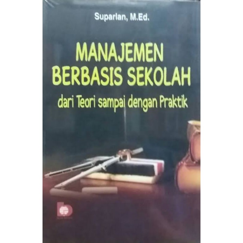 Manajemen Berbasis Sekolah