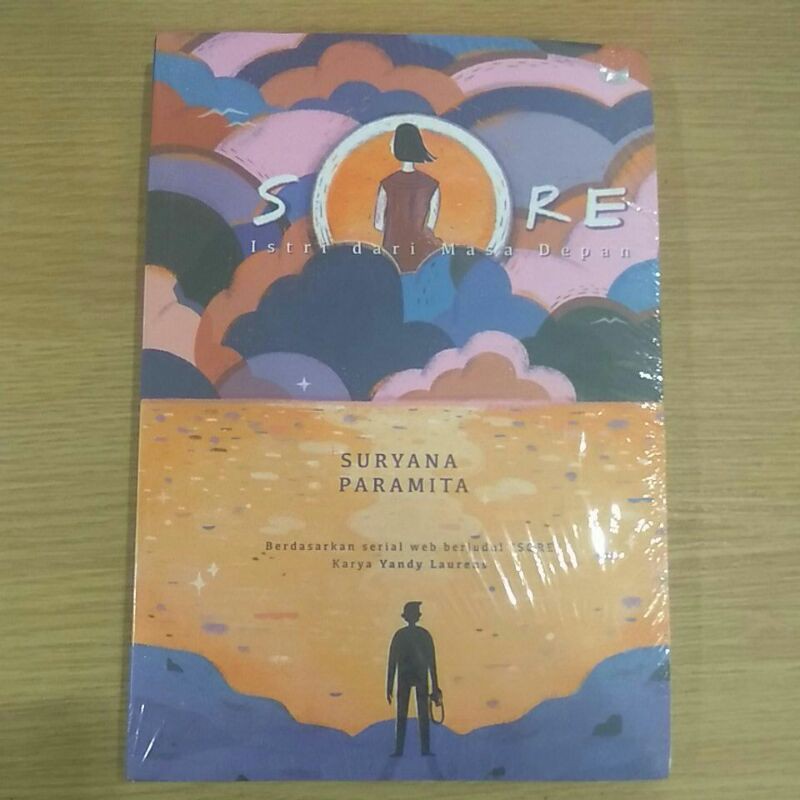 SORE istri dari masa depan By SURYA PARAMITA