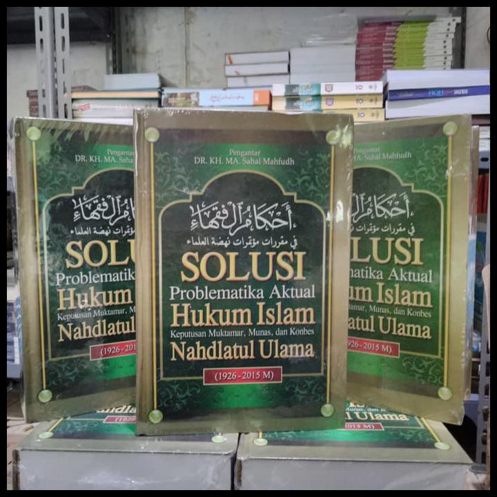 Ahkamul Fuqoha - Solusi problematika Aktual Hukum Islam
