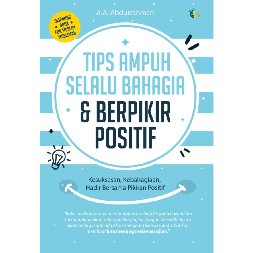 Buku Motivasi Inspirasi Islam - Tips Ampuh Selalu Bahagia & Berpikir Positif-1