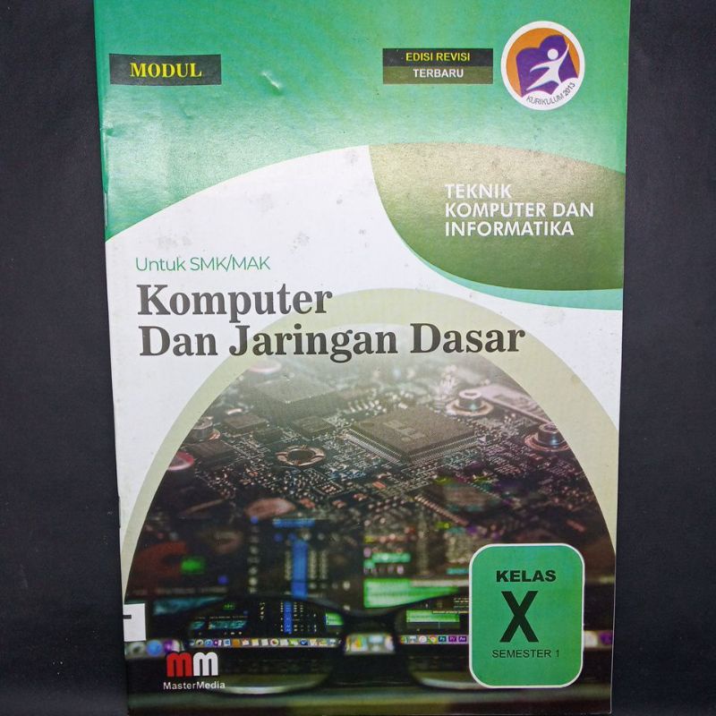 Modul komputer dan jaringan dasar kelas 10 semester 1