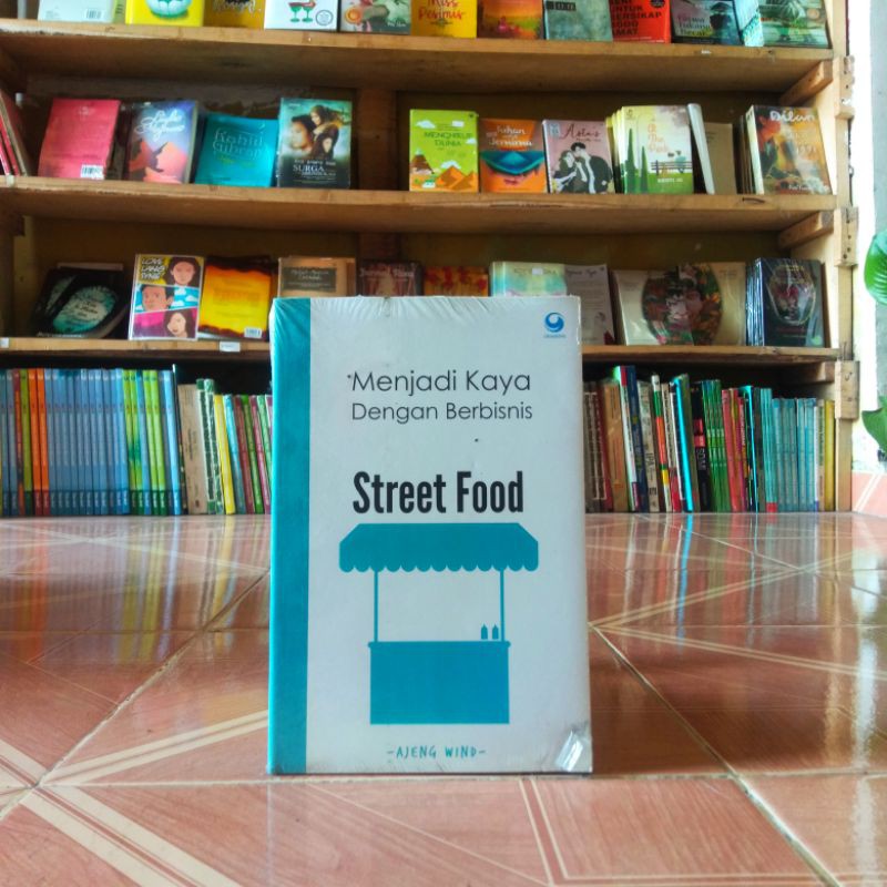 

MENJADI KAYA DENGAN BERBISNIS STREET FOOD