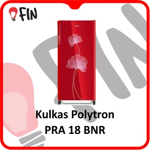 Kulkas Polytron PRA 18 BNR