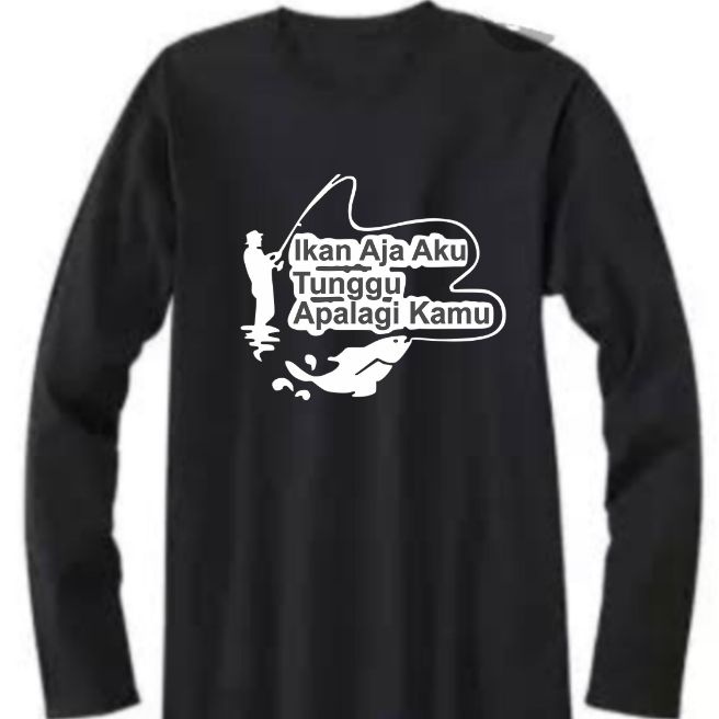 Baju Kaos Distro Murah Tshirt IKAN AJA AKU TUNGGU APA LAGI KAMU