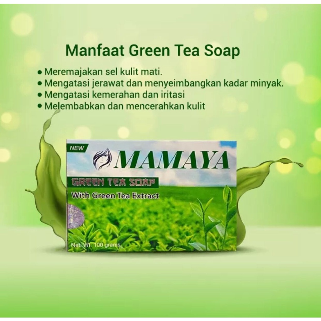 MAMAYA GREEN TEA SOAP 100GRAM BPOM RESMI BERSERTIFIKASI HALAH