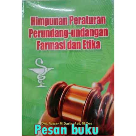 Buku Himpunan Peraturan Perundang Undangan Farmasi Dan Etika Shopee Indonesia