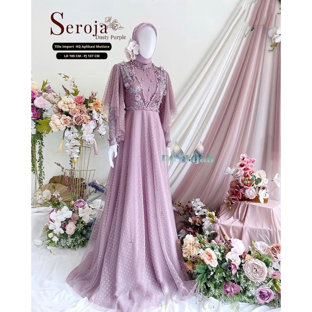 Seroja Dress Gamis Nauren brukat tutu aplikasi mutiara bunga maxy seroja maxi gamis brukat motif bunga gamis kondangan cantik seragamm pernikahan outfit bridesmaid gamis muslimah dress muslim gaun pesta mewah wedding dress gamis lebaran anak perempuan