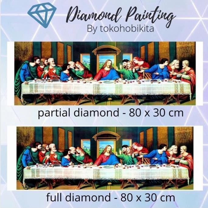 DIY DIAMOND PAINTING YESUS LAST SUPPER LUKISAN PERJAMUAN KUDUS