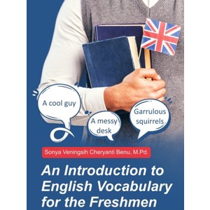 Buku An Introduction to English Vocabulary for the Freshmen - Sonya Veningsih Cheryanti Benu